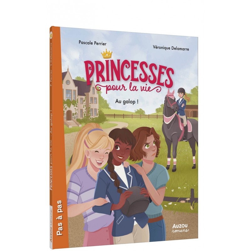 Princesses pour la vie - Au galop !
