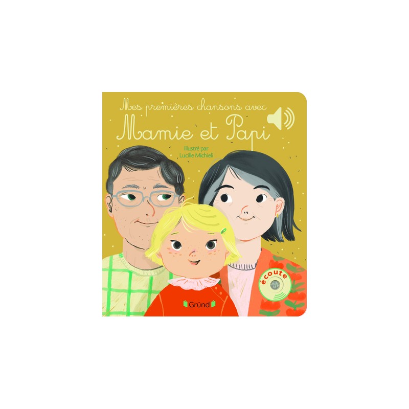 Mes premières chansons avec Mamie et Papi