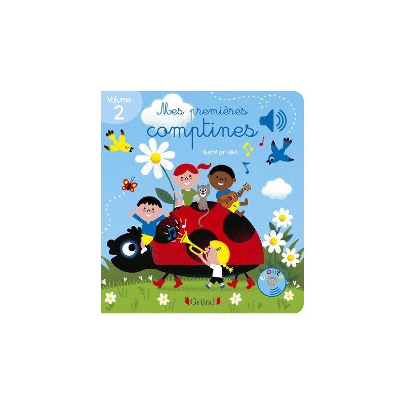 Mes premières comptines volume 2 - Livre sonore avec 6 puces - Dès 1 an