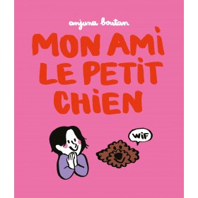 Mon ami le petit chien