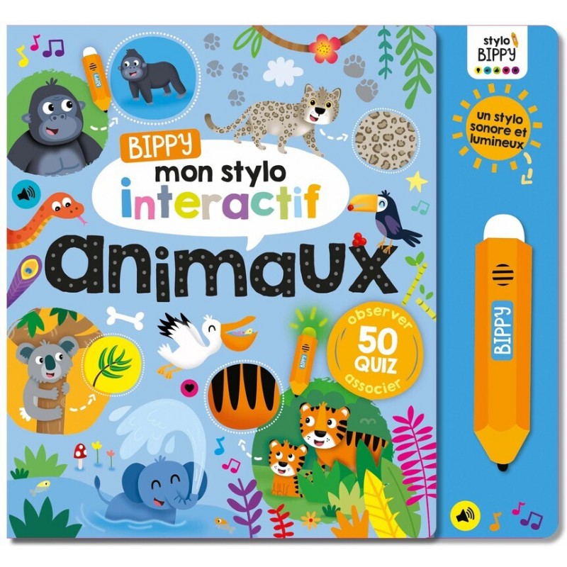 BIPPY MON STYLO INTERACTIF - ANIMAUX