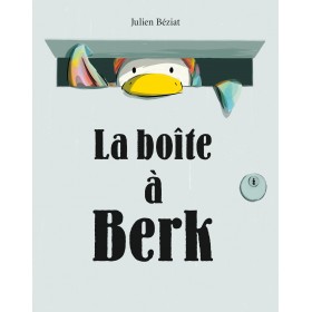 Berk et le Mange-Doudous -...