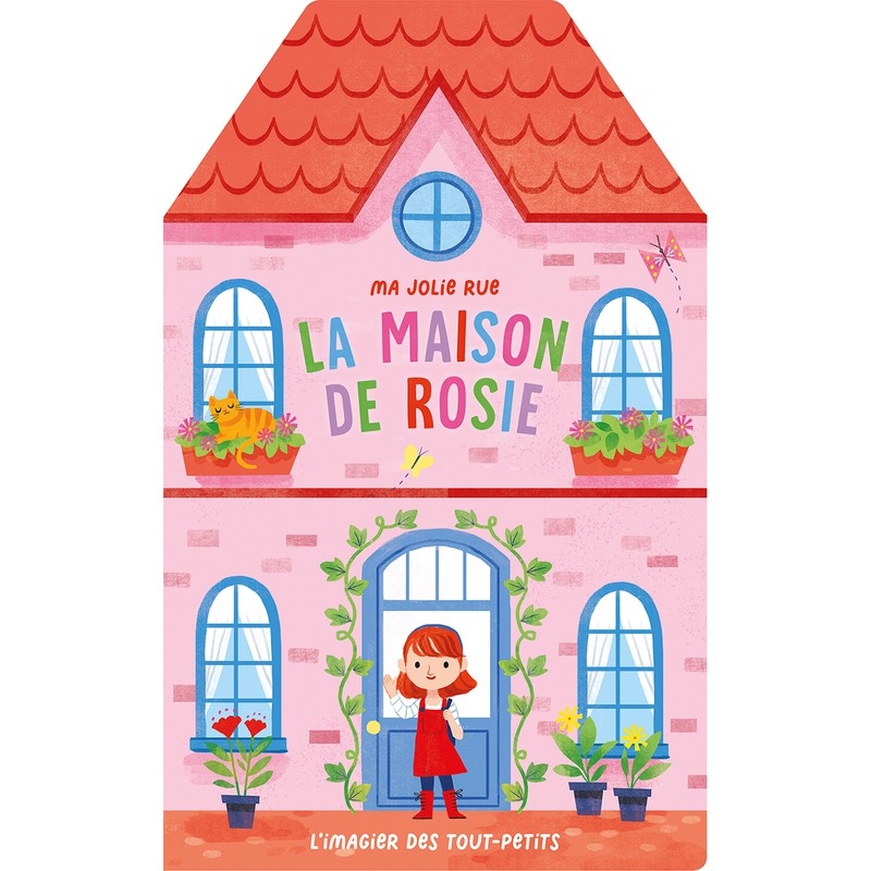 Ma jolie rue - La maison de Rosie