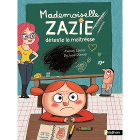 Mademoiselle Zazie déteste...