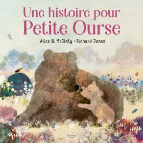 Une histoire pour petite Ourse
