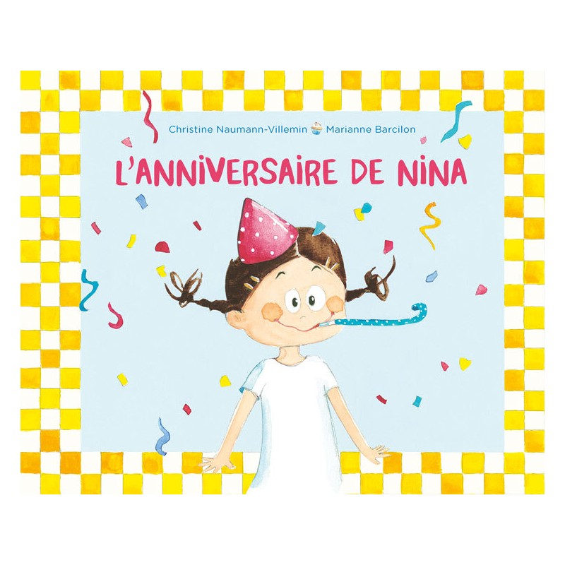 L'anniversaire de Nina - Tome 6