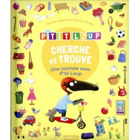 P'tit Loup - Cherche et...