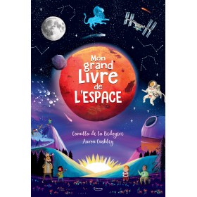 Mon grand livre de l'espace