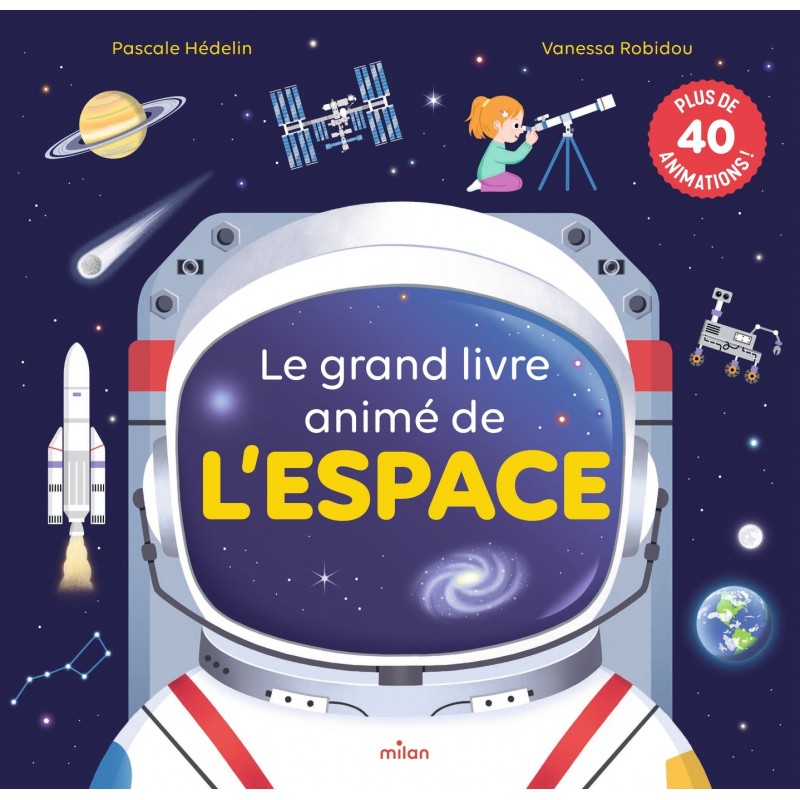 Le grand livre animé de l'espace