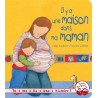 Tu me lis une histoire ? - Il y a une maison dans ma maman
