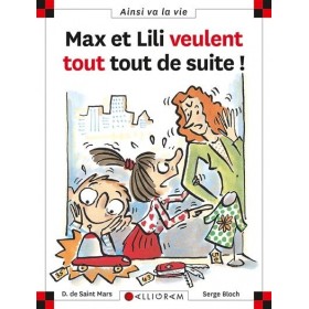 Max et Lili veulent tout...