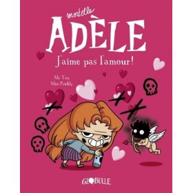 BD Mortelle Adèle, Tome 04