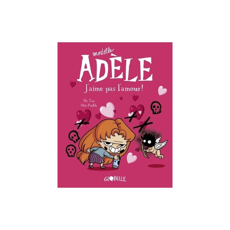 BD Mortelle Adèle, Tome 04 BD Mortelle Adèle, Tome 04
