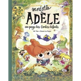 Mortelle Adèle au pays des...