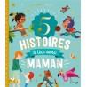 5 histoires à lire avec maman