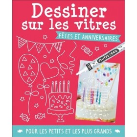 Dessiner sur les vitres -...
