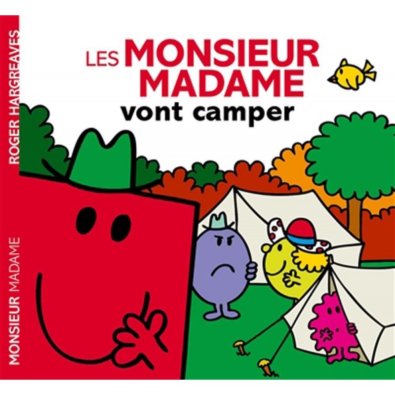 Les Monsieur Madame vont camper Les Monsieur Madame vont camper