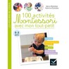 100 activités Montessori