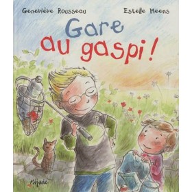 Gare au gaspi !