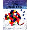 Elmer sous la neige - Tome 11