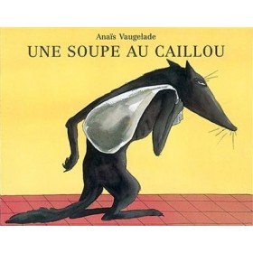 Une soupe au caillou