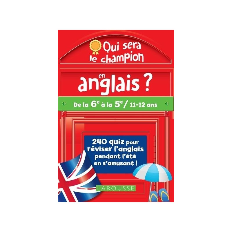 Qui sera le champion en anglais