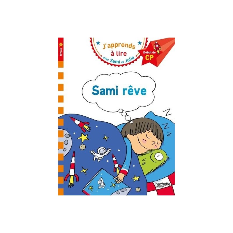 Sami et Julie - Sami rêve (niveau 1)