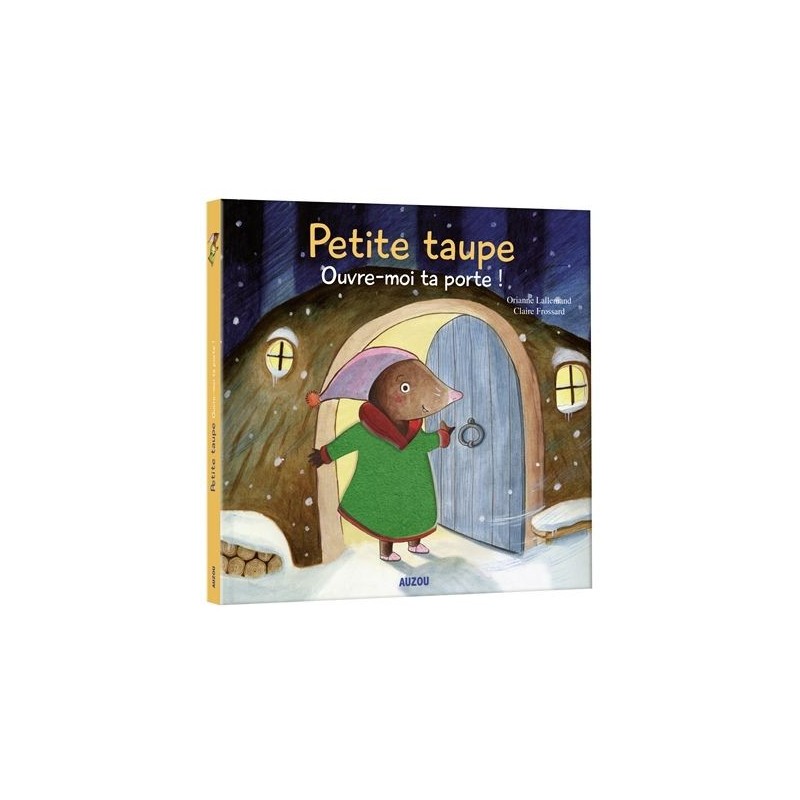 Petite taupe, ouvre-moi ta porte ! À toucher