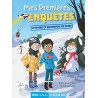 Mes premières enquêtes - Tome 03 Mystère et bonhomme de neige - Tome 3