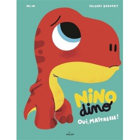 Nino Dino - Oui, Maîtresse!