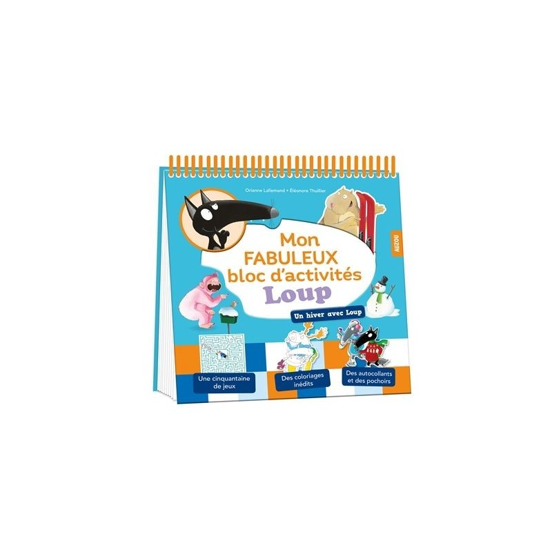 Mon fabuleux bloc d'activités Mon fabuleux bloc d'activités