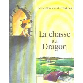 La chasse au dragon