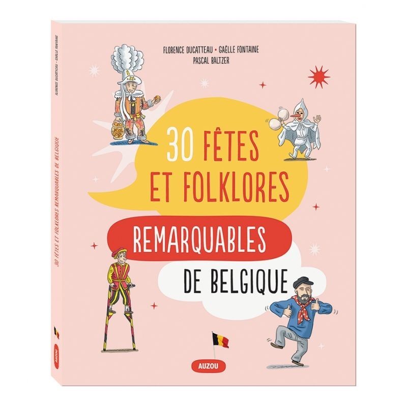 30 fêtes et folklores remarquables de Belgique