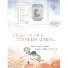C'était un jour comme les...