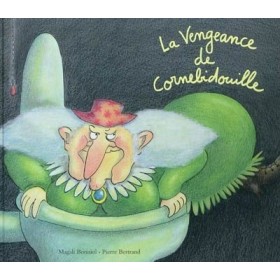 La vengeance de Cornebidouille