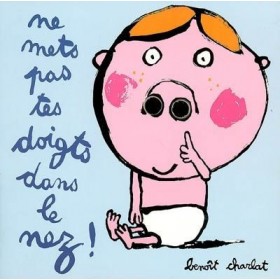 ne mets pas tes doigts dans...