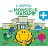 Les Monsieur Madame - L'hôpital des Monsieur Madame