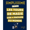 Simplissime - Les tours de magie les + faciles du monde