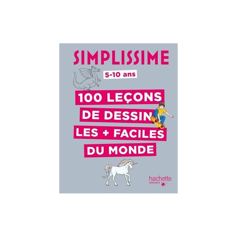 Simplissime - 100 leçons de dessin les + faciles du monde