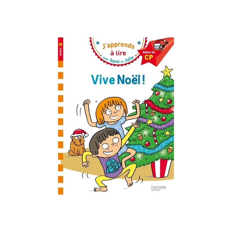 Sami et Julie CP Niveau 1 Vive Noël Sami et Julie CP Niveau 1 Vive Noël