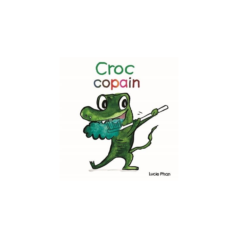 Croc copain Croc copain