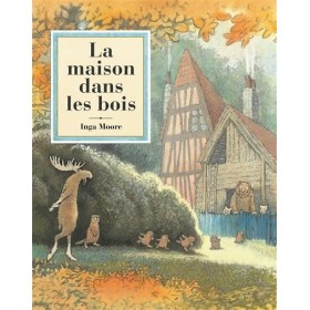 La maison dans les bois