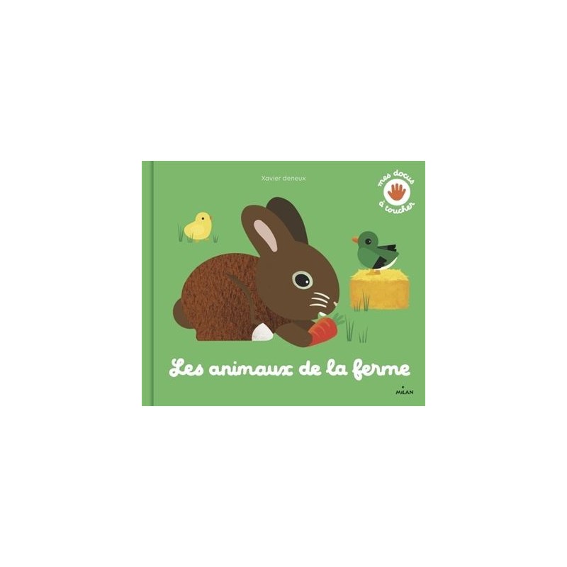Les animaux de la ferme Les animaux de la ferme