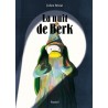 Berk et le Mange-Doudous - La nuit de Berk