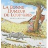 La bonne humeur de Loup gris - Tome 1