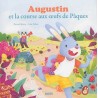 Mes p'tits albums - Augustin et la course aux oeufs de Pâques