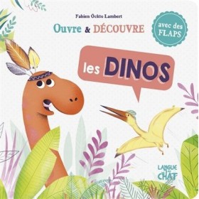 Ouvre et découvre : Les dinos