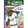 La cabane magique - Tome 51 : Le roi du baseball