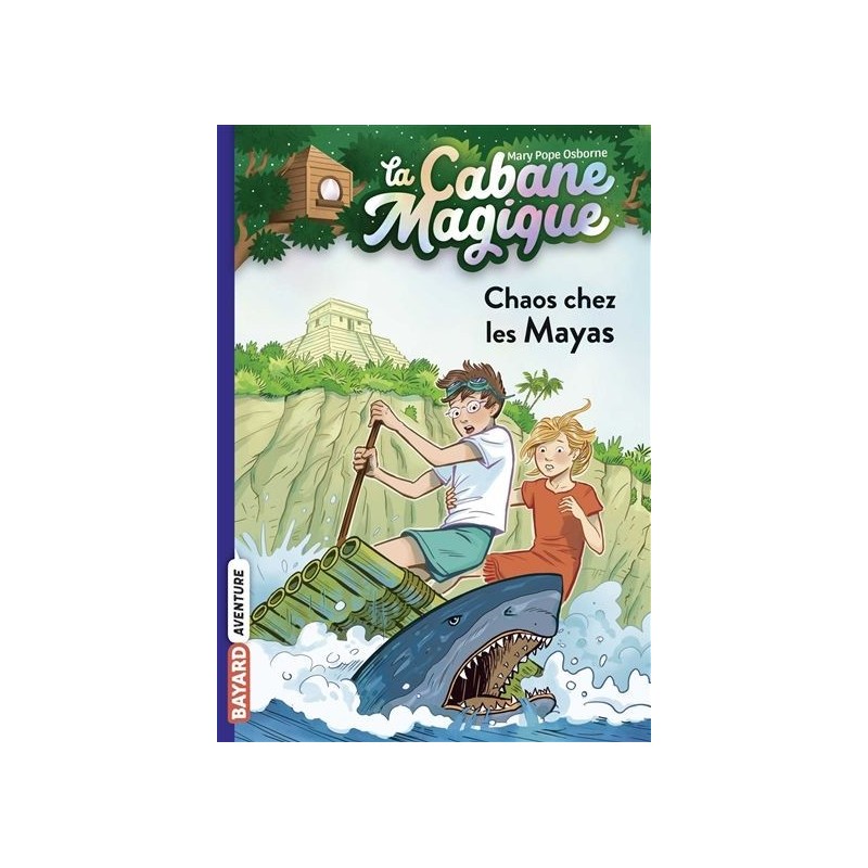 La cabane magique - Tome 48 : Chaos chez les Mayas