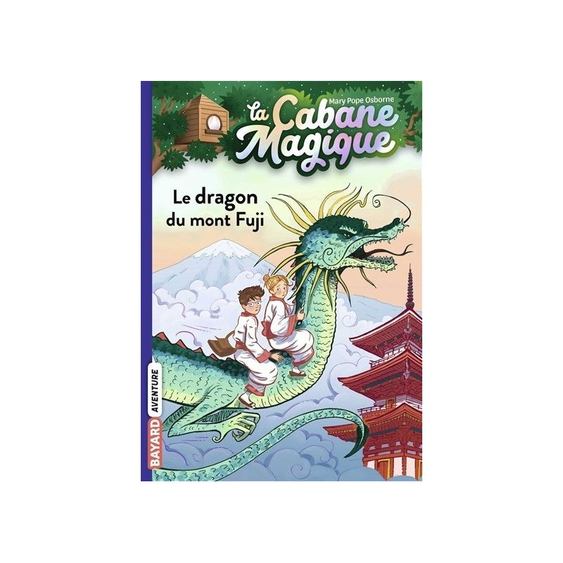 La cabane magique - Tome 32 - Le dragon du mont Fuji